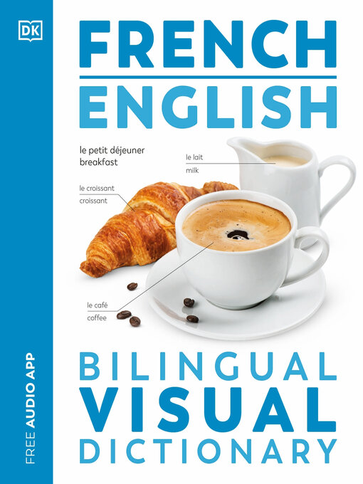 Title details for French-English Bilingual Visual Dictionary by DK - Available